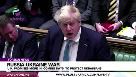 Russia-Ukraine War | U.K. Promises More In 'Coming Days' To Protect Ukrainians | FOREIGN