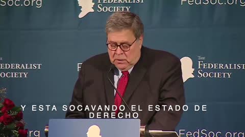 Nov-15-2019 AG William Barr Statements at the Federalist Society, Washington DC