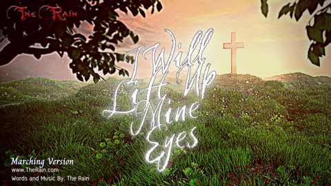 1679.I Will Lift Up Mine Eyes - Marching Version