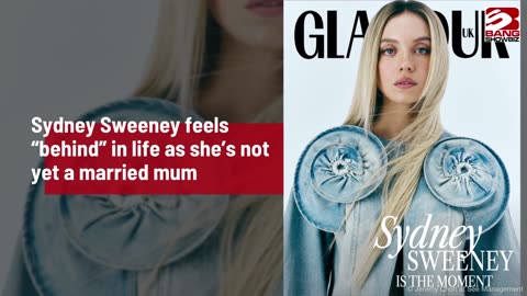 Sydney Sweeney Feels The Pressure to Catch The Family Train.