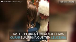 Criança pede que Papai Noel cure sua prima doente