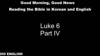 Radio English | Luke 6 | Part IV