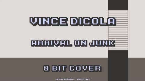 8-Bit Covers #1: Vince DiCola – Arrival on Junk (direct)