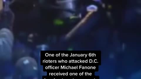 One of the January 6th rioters who attacked D.C.officer Michael Fanone received one of