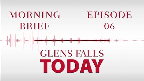 Glens Falls TODAY: Morning Brief - Episode 6: Adirondack Balloon Festival | 09/22/22