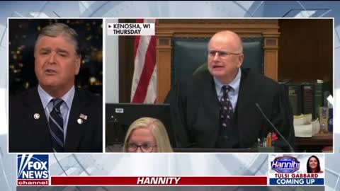 Sean Hannity blasts the left's reaction to the judge in the Rittenhouse trial