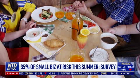 35% of Small Biz at Risk This Summer: Survey