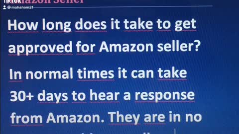 How long does it take to get approved for Amazon seller?