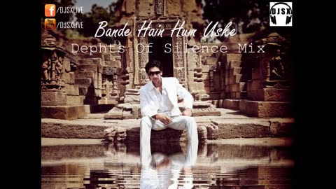 Bande Hain Hum Uske (Depths Of Silence Mix) Amir Khan