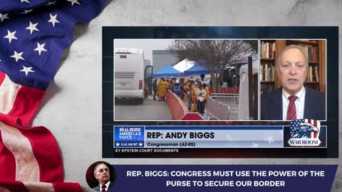 Rep. Biggs: Congress Must Use the Power of the Purse to Secure Our Border