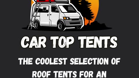 Weekend Camping Hack: Have a Car Top Tent!