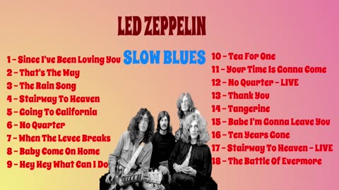 LED ZEPPELIN - SLOW BLUES - THE BEST OF