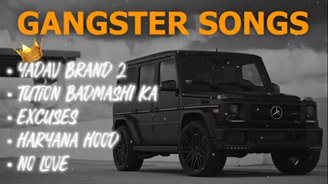 Best gangster songs