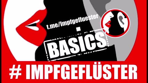 #IMPFGEFLÜSTER - BASICS | Folge #1