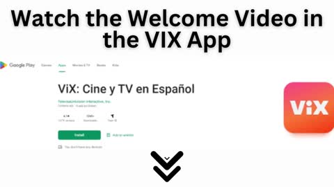 Watch the Welcome Video in the VIX App | vix tv app | vix app review