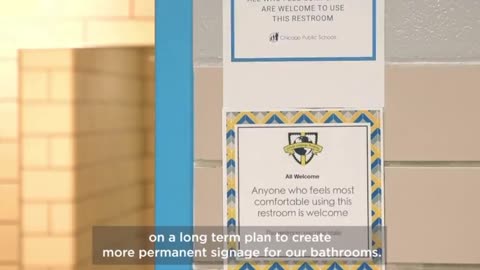 Chicago Public Schools announced new rules, removing gendered bathrooms