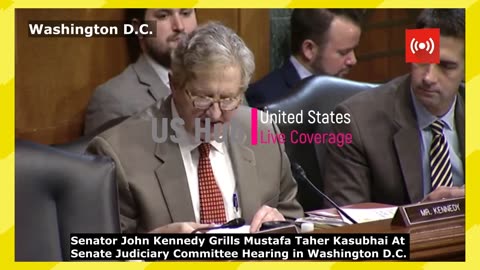 Sen. Kennedy's Inquisitive Grilling: Senate Hearing with Nominee Mustafa Taher Kasubhai