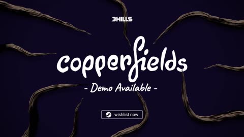 Copperfields - Official Trailer _ Dames 4 Games Showcase March 2024