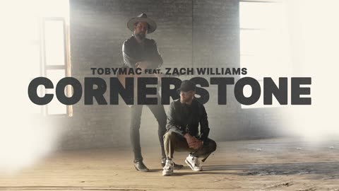 TobyMac - Cornerstone (Radio Edit) [feat. Zach Williams]