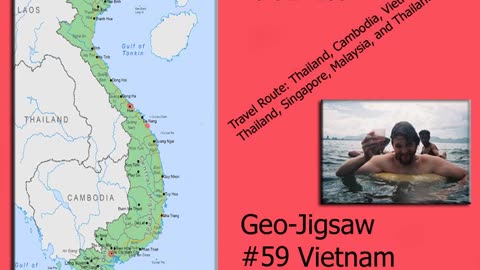 Geo-Jigsaw: #59 Vietnam Pt. 2