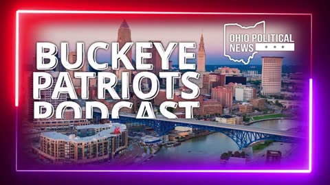 BUCKEYE PATRIOTS PODCAST 745am- Live Monday Morning!