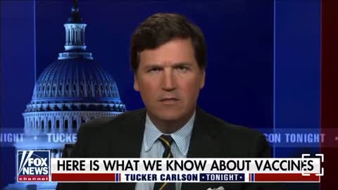 Tucker Carlson - Vaccines