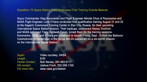 Expedition 70 Space Station CrewUndergoes Final Training Outside Moscow