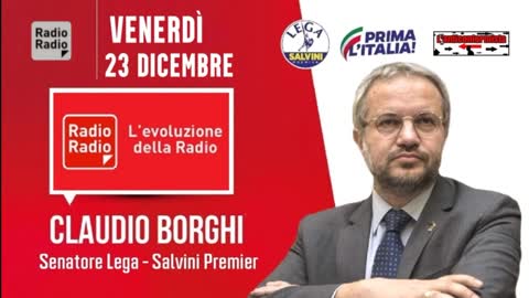 🔴 Intervista al Sen. Claudio Borghi su "Radio Radio": IL MES (23/12/2022).