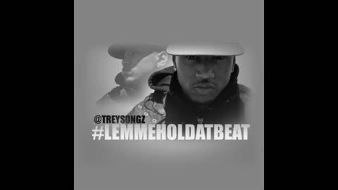 Trey Songz - #lemmeholdthatbeat Mixtape