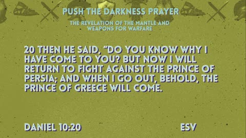 Push Back The Darkness pt 2 The Revelations of the Mantle and Weapons for Warfare