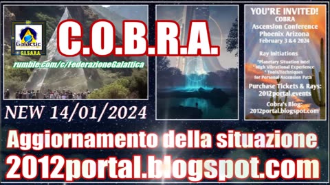 NEW 14/01/2024~~~C.O.B.R.A~~~AGGIORNAMENTO DELLA SITUAZIONE~~~