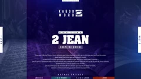 2 Jean Le Nouveau Testament La Sainte Bible, audio VF