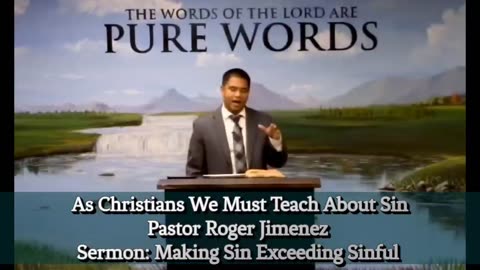 As Christians We Must Teach About Sin | Pastor Roger Jimenez | Sermon Clip