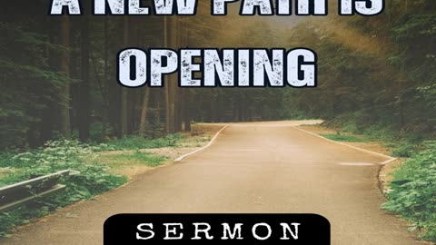 A New Path is Opening by Bill Vincent 2-27-2021