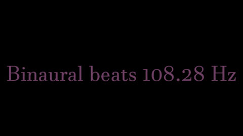 binaural_beats_108.28hz