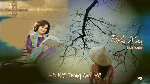 Thềm Xưa - Bích Huyền (Hà Nội Trong Mắt Ai)