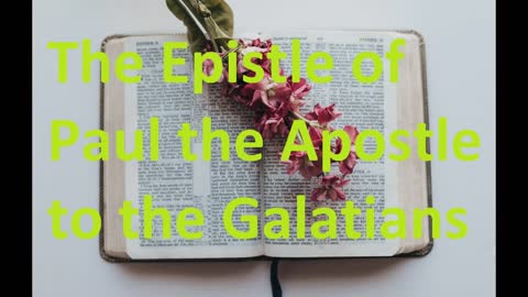 The Epistle of Paul the Apostle to the Galatians, New Testament