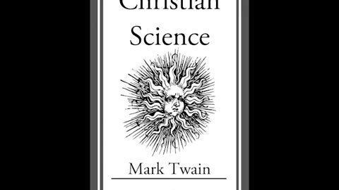 Christian Science by Mark Twain ~ Full Audiobook