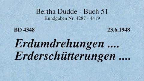 BD 4348 - ERDUMDREHUNGEN .... ERDERSCHÜTTERUNGEN ....