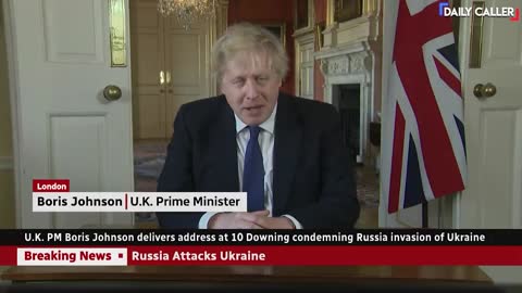 Boris Johnson Condemns Russian Invasion