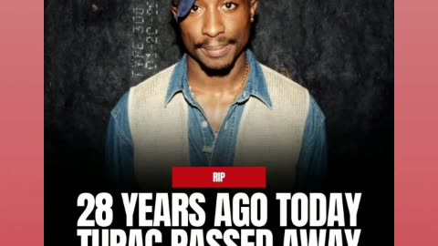 Tupac shakur was remembered on September 13 9/14/24