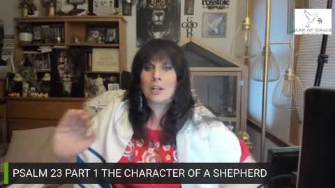 READ THE BIBLE WITH Amanda Grace: PSALM 23 PART 1, THE CHARACTER OF A TRUE SHEPHERD THEN AND NOW!!