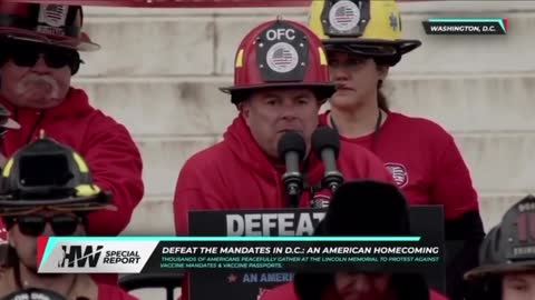 Firefighters from around the nation gathered in DC to push back on the mandates