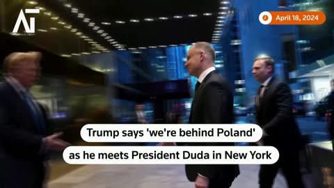 Trump says 'We're behind Poland' as he meets President Duda | Amaravati Today