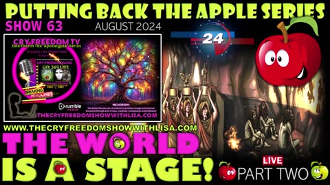 RADIO SHOW 63 PART 2 🌍🎭ALL THE WORLD'S A STAGE!🎭🌍 August 2024