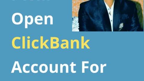 ClickBank Account Opening For Any Country