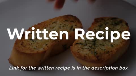 The Garlic Bread Recipe