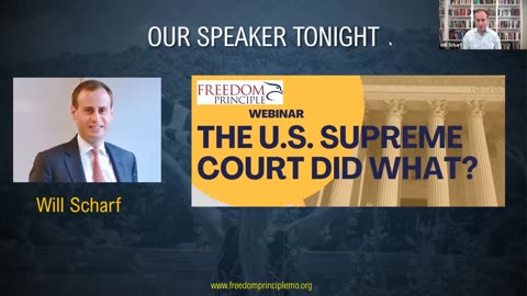 Freedom Principle MO Webinar - "The U.S. Supreme Court Did What?"