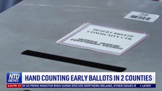 2 Counties Hand Counting Early Ballots