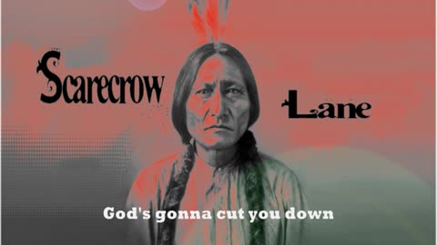 Scarecrow Lane - Gods Gonna Cut You Down